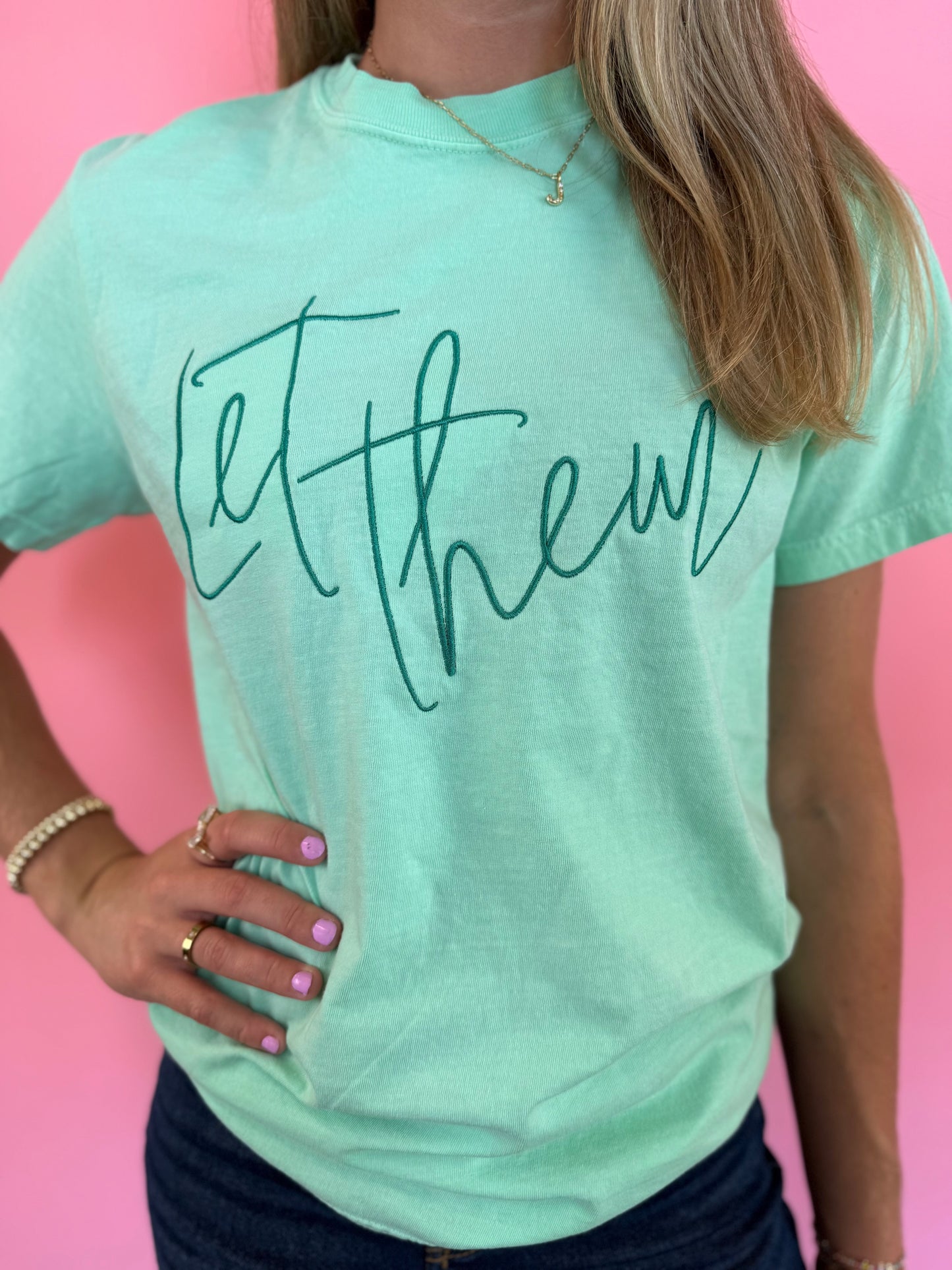 LET THEM EMBROIDERED SEAFOAM TEE