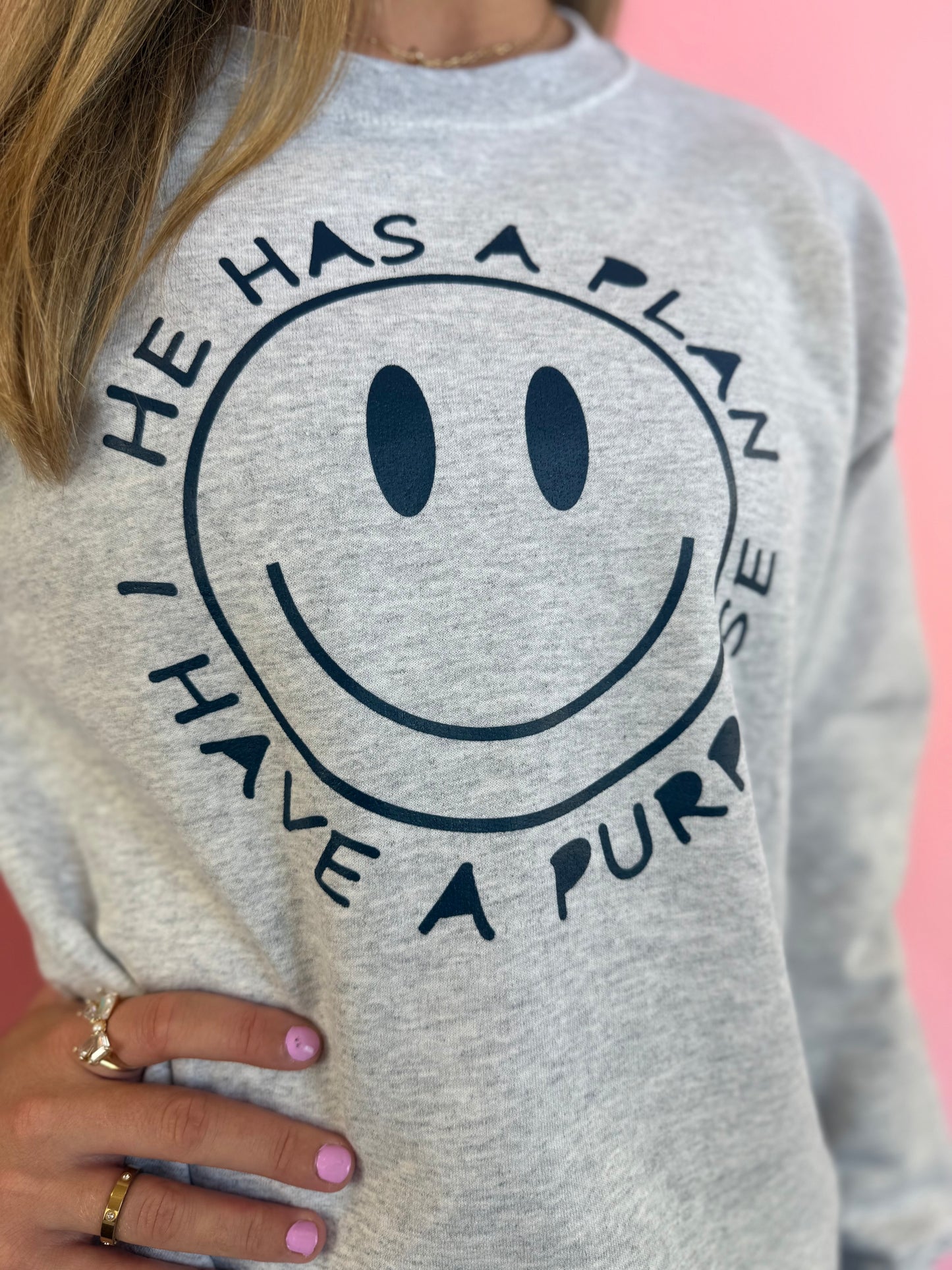 HE HAS A PLAN SWEATSHIRT