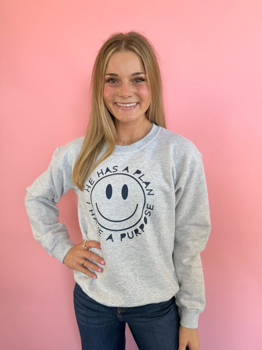 HE HAS A PLAN SWEATSHIRT