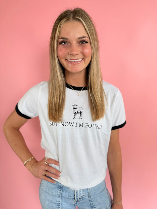 BUT NOW I'M FOUND TEE
