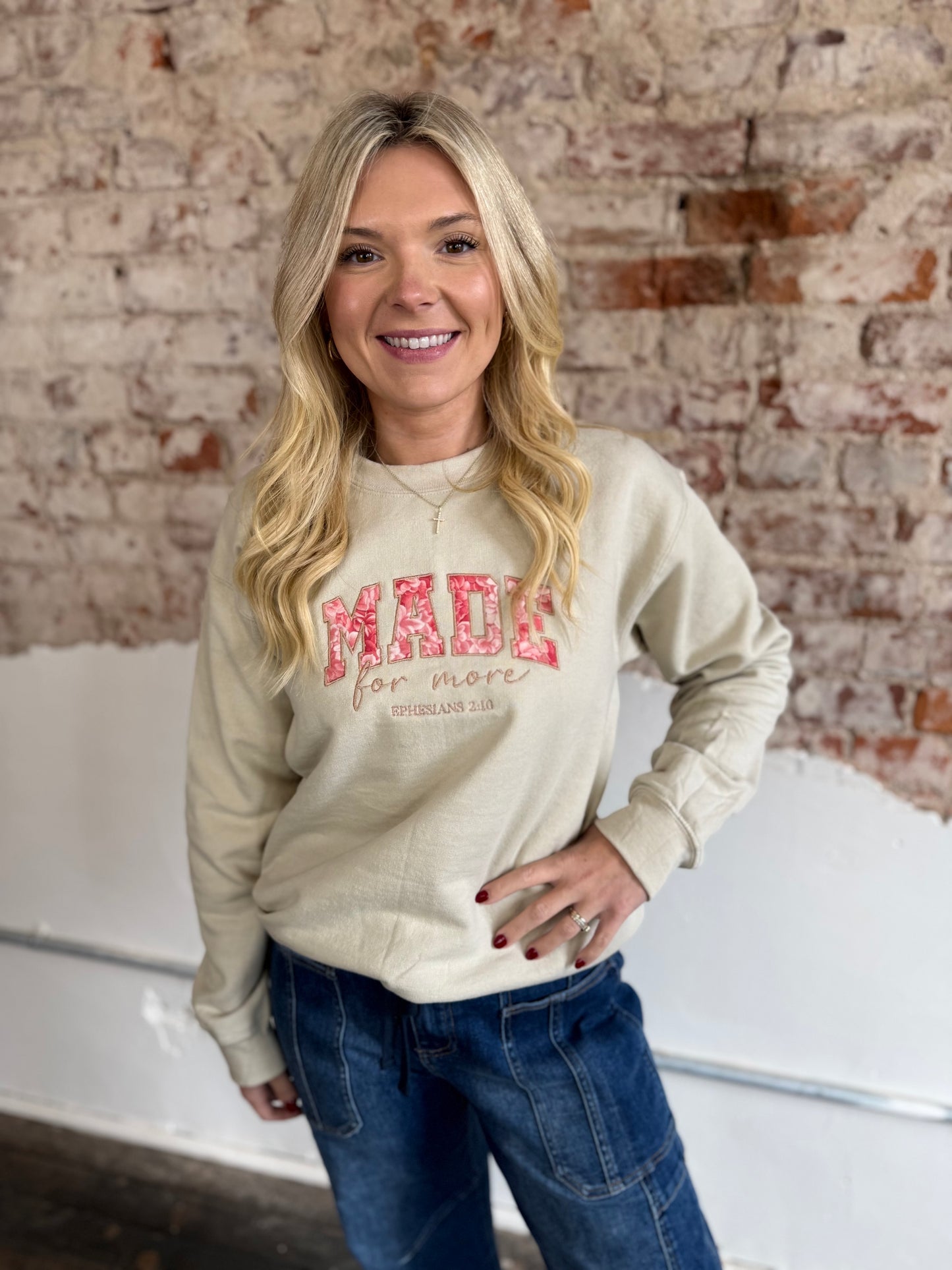 TAN MADE FOR MORE SWEATSHIRT