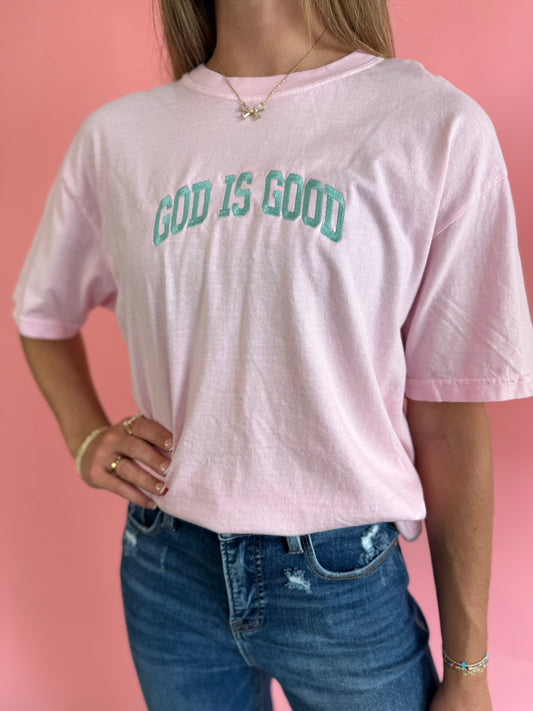 PINK GOD IS GOOD TEE
