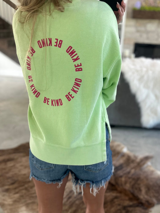 BE KIND LIME GREEN CORDED CREW