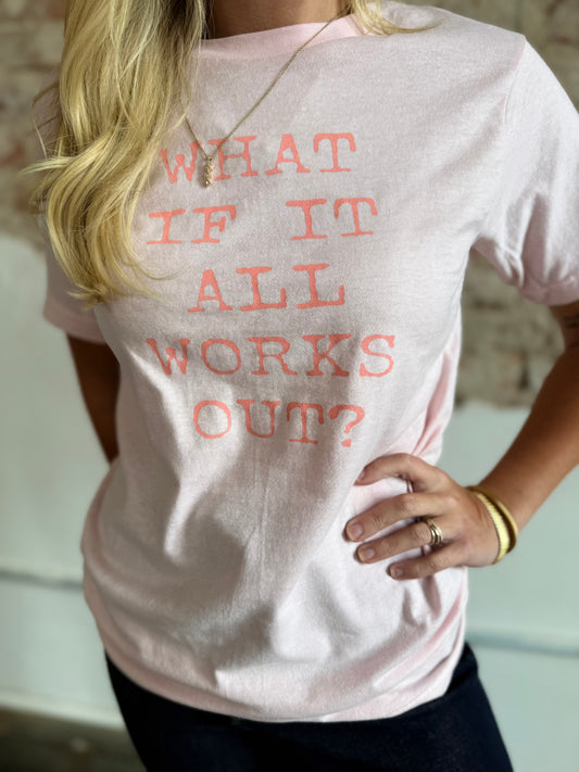 PEACH WHAT IF TEE