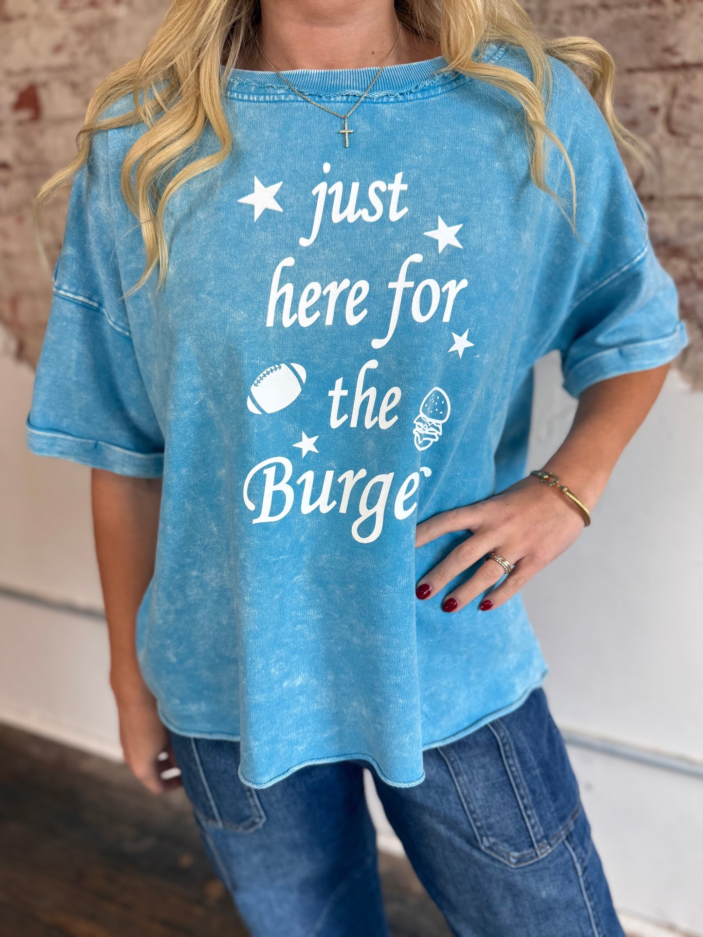 JUST HERE FOR THE BURGERS TOP